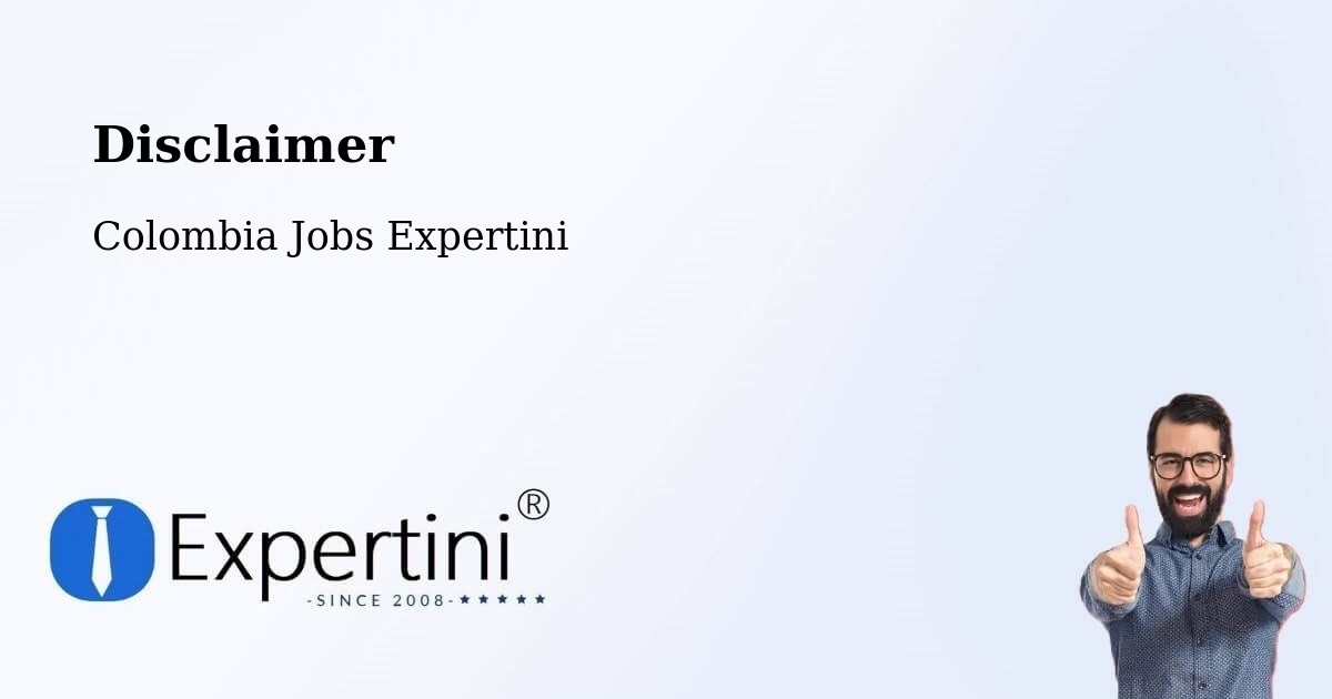 Disclaimer – San Antonio - Colombia Jobs Expertini